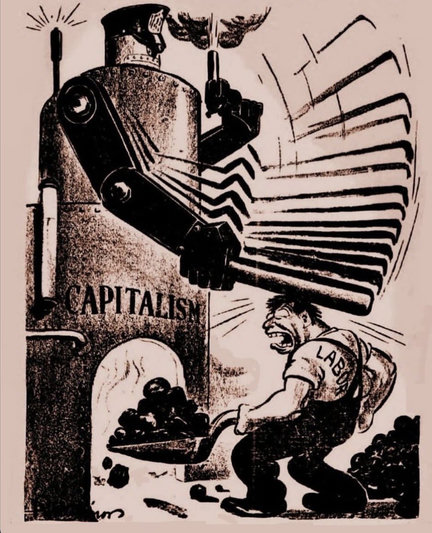A robot policeman (labeled capitalism) firing a gun upward and beating a man with a club. 

The man, labeled "labor' is shoveling coal into the robot policeman, indicating that the system of oppression under which he suffers can only exist thanks to his participation. 