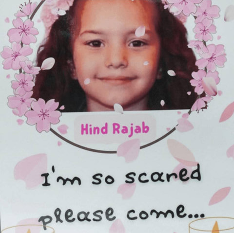 Hind Rajab: i'm so scared