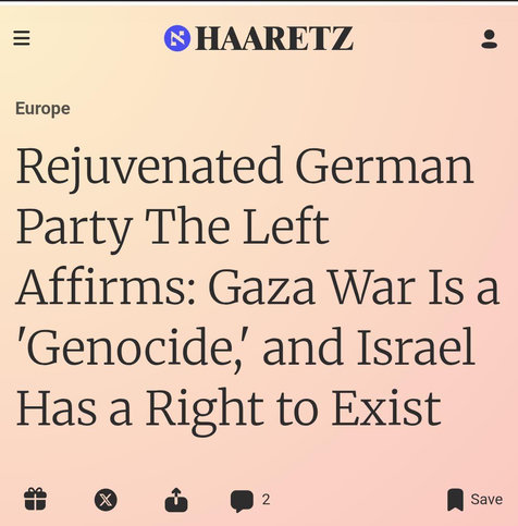 Screenshot of a Haaretz article with the headline "Rejuvenated German Party The Left Affirms: Gaza War Is a 'Genocide,' and Israel Has a Right to Exist"