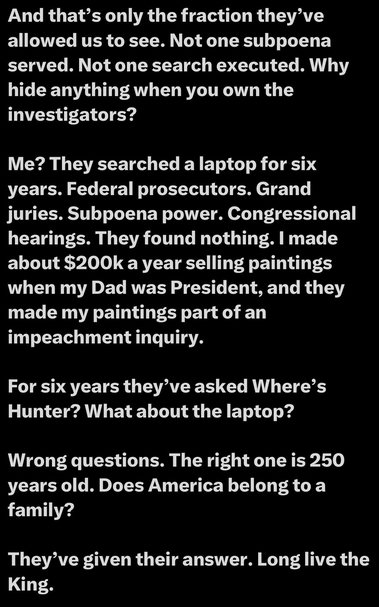Text on a dark background discussing investigations, subpoenas, and art sales linked to a prominent figure. The speaker reflects on scrutiny faced over a laptop and painting income during a presidential term, questioning public discourse around accountability and America's legacy.
