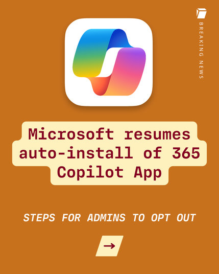Image states: Microsoft resumes auto-install of 365 Copilot App